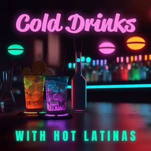 Cold Drinks with Hot Latinas: Spanish Drink Bar, Night Club Cocktail Lounge - Paradise Latin Lounge