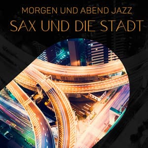 Morgen und Abend Jazz: Sax und die Stadt, Frischer Jazz entspannen, Tokio Jazz - Wine Bar Akademie