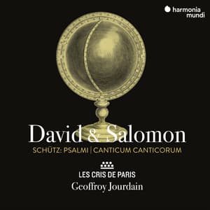 Schütz: David & Salomon. Psalmi, Canticum Canticorum - Heinrich Schütz