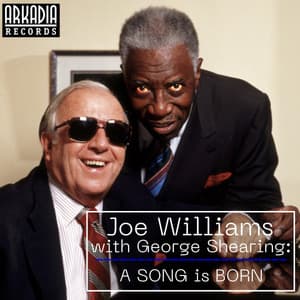 A Song Is Born - Joe Williams