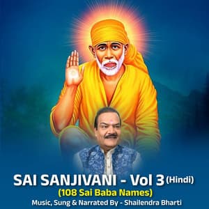 Sai Sanjivani , Vol. 3 - Shailendra Bharti