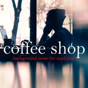 Coffee Shop Background Noise For Studying - Background Noise Lab