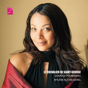 Le Chevalier de Saint-George, sonates pour piano - Joseph Boulogne Chevalier de Saint-Georges