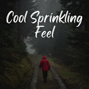 Cool Sprinkling Feel - Rain Sounds For Sleep