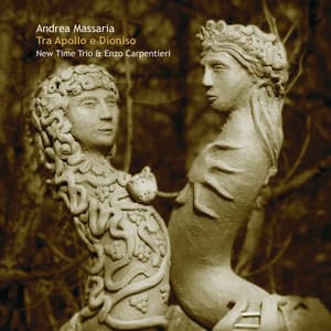 Tra Apollo e Dioniso - Andrea Massaria