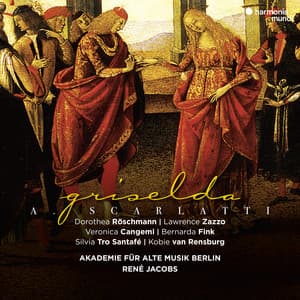 Scarlatti: Griselda, Op. 114 - Alessandro Scarlatti