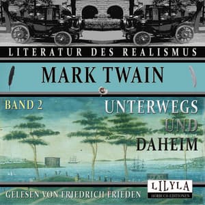 Unterwegs und Daheim - Band 2 - Friedrich Frieden