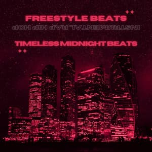 Timeless Midnight Beats - Freestyle Beats
