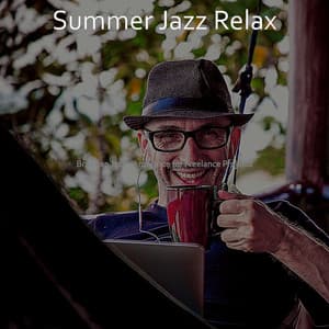 Brazilian Jazz - Ambiance for Freelance Projects - Summer Jazz Relax