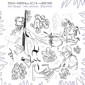 Sketches - Karl Berger