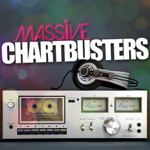 Massive Chartbusters - Top Hit Music Charts