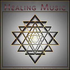 Healing Music: Peaceful Solfeggio Frequencies Healing Tones - Solfeggio Healing Frequencies
