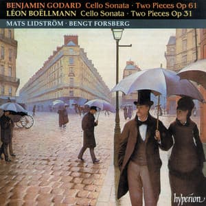 Boëllmann & Godard: Cello Sonatas - Mats Lidström