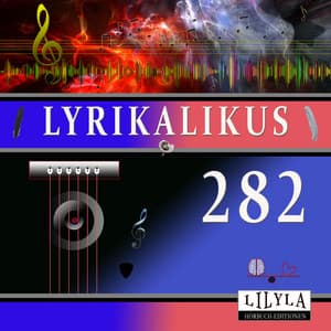 Lyrikalikus 282 - Friedrich Frieden