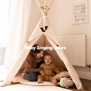 Baby Singing Hours - ASMR Baby Sleep Sounds