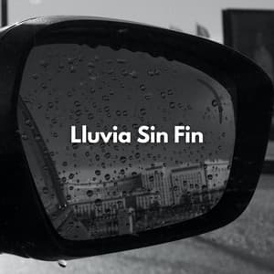 Lluvia Sin Fin - Palacio de la lluvia