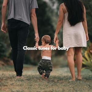 Classic tunes for baby - Sweet Baby Sleep