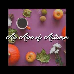 An Awe of Autumn - Epic Nature Sounds