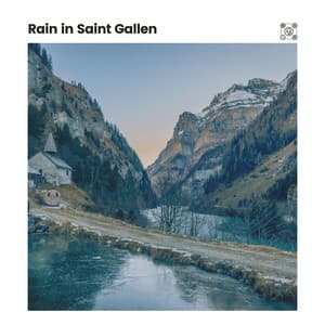 Rain in Saint Gallen - Rain Radiance