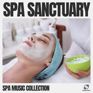 Spa Sanctuary - Spa Music Collection