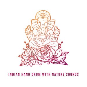 Indian Hang Drum with Earthly Echoes - Máire - Marie Anderson
