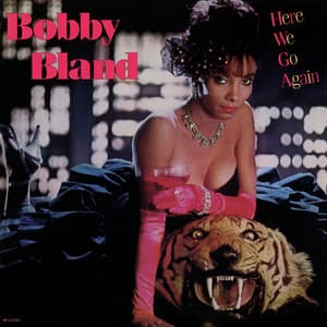 Here We Go Again - Bobby "Blue" Bland