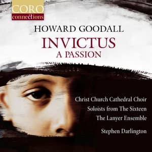 Invictus: A Passion - Howard Goodall
