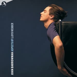 Aspects Of Lloyd Webber - John Barrowman