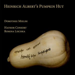 Heinrich Albert's Pumpkin Hut - Dorothee Mields