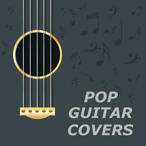 Pop Guitar Covers - Guitar Instrumentals