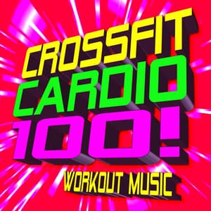 Crossfit Cardio 100! Workout Music - CrossFit Junkies