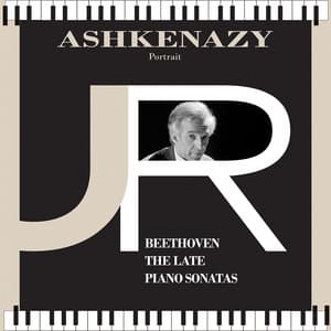Beethoven: The Late Piano Sonatas - Ludwig van Beethoven