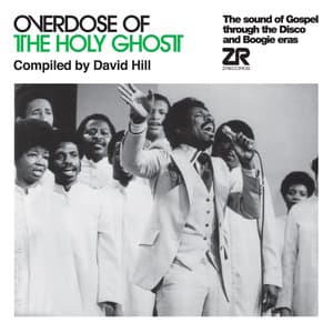 Overdose of the Holy Ghost compiled by David Hill - David Hill