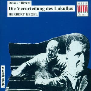 Dessau: Condemnation of Lucullus - Paul Dessau