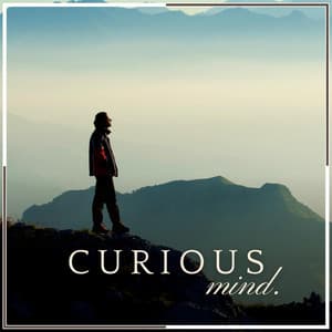 Curious Mind - Musique Zen