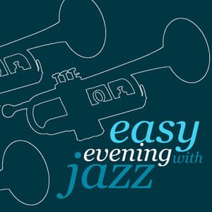 Easy Evening with Jazz - Easy Listening Music Club