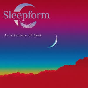Architecture of Rest - Sleepform
