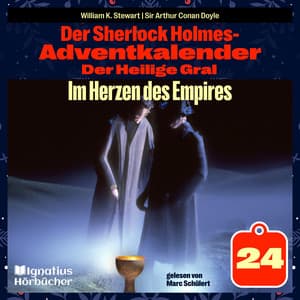 Im Herzen des Empires - Der Sherlock Holmes-Adventkalender