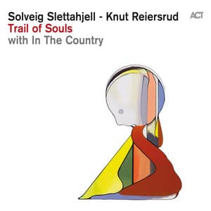 Trail of Souls - Solveig Slettahjell