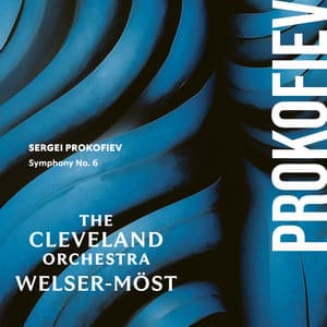 Prokofiev: Symphony No. 6 - Sergei Prokofiev