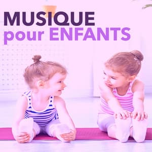 Musique pour enfants - Musique de détente pour bébé yoga et méditation - Musique pour Enfants Dodo
