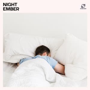 Night Ember: Sleep Music for Relaxing - Deep Sleep Tunes