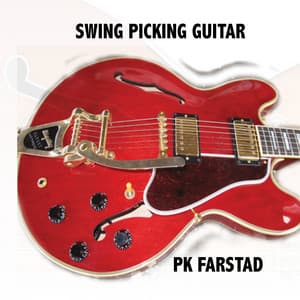 Swing Picking Guitar - PK Farstad