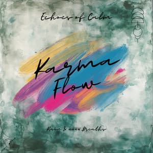 Echoes of Calm: Rain & 4444 Breaths - Karma Flow