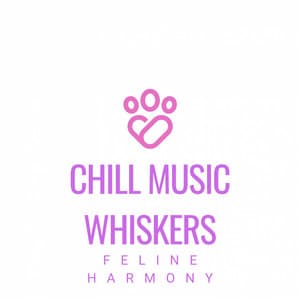 Chill Music Whiskers: Feline Harmony - Bathtime Music