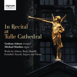 In Recital at Tulle Cathedral - Graham Ashton