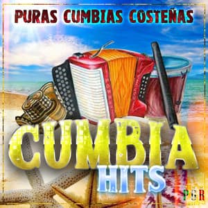 Puras Cumbias Costeñas - Cumbia Hits