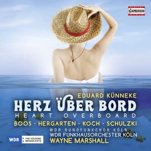 Künneke: Herz über Bord - Eduard Künneke