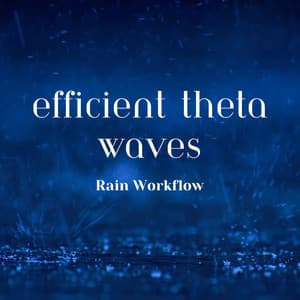Efficient Theta Waves, Rain Workflow - Assembly of Sines
