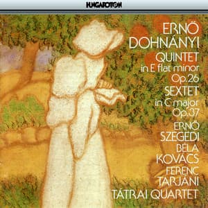 Dohnanyi: Piano Quintet No. 2 / Piano Sextet - Ernst von Dohnányi